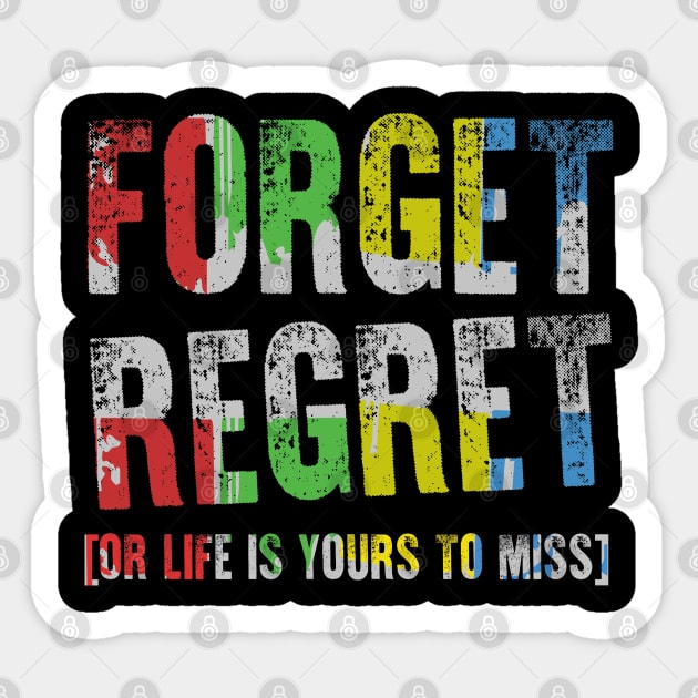 Forget Regret Sticker by KsuAnn